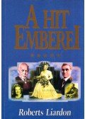 Roberts Liardon - A hit emberei