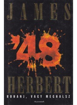James Herbert - '48 James Herbert - '48, Pécs 2004 antikvár könyv