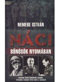 Nemere István - Náci bűnösök nyomában