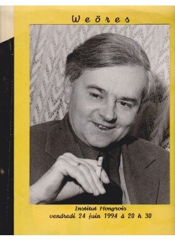 Vattay Elemér - Weöres Sándor cigarettázó portréja a párizsi Institut Hongrois Weöres-konferenciájának plakátján (1962–1994),  0 antikvár könyv