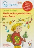 Christine Nöstlinger - Weihnachtsgeschichten vom Franz