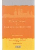 Jean-Jacques Laffont,Jean Tirole - Competition in Telecommunications