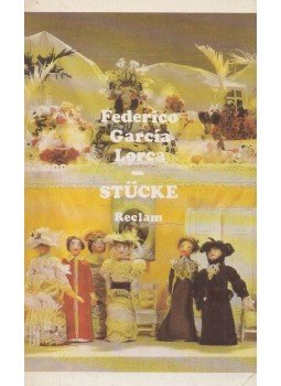 Federico García Lorca - Stücke Federico García Lorca - Stücke, Leipzig 1976 antikvár könyv