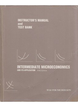 Walter Nicholson - Intermediate Microeconomics and Its Application: Instructor's Manual and Test Bank, Orlando, Florida 1990 antikvár könyv