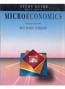 Michael Parkin, David E. Spencer - Microeconomics: Study Guide Michael Parkin, David E. Spencer - Microeconomics: Study Guide, Reading, Massachusetts 1993 antikvár könyv