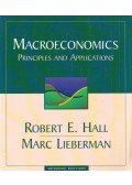 Robert E. Hall,Marc Lieberman - Macroeconomics: Principles and Applications