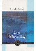 Szerb Antal - Utas és holdvilág