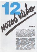 P. Szűcs Julianna (szerk.) - Mozgó Világ 2009/12.