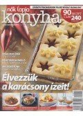 Kajári Zsófia (szerk.) - Nők lapja Konyha 2010. december-2011. január
