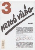 P. Szűcs Julianna (szerk.) - Mozgó Világ 2009/3.