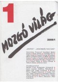 P. Szűcs Julianna (szerk.) - Mozgó Világ 2009/1.