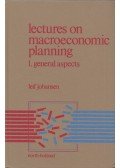Leif Johansen - Lectures on Macroeconomic Planning Part 1. (dedikált)