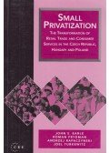 John S. Earle,Roman Frydman,Andrzej Rapaczynski,Joel Turkewitz - Small Privatization