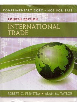 Robert C. Feenstra, Alan M. Taylor - International Trade Robert C. Feenstra, Alan M. Taylor - International Trade, New York, New York 2017 antikvár könyv