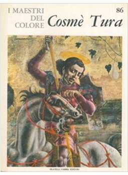  - I Maestri del Colore 86. - Cosmé Tura, Milano 1965 antikvár könyv