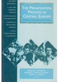 Roman Frydman,Andrzej Rapaczynski,John S. Earle - The Privatization Process in Central Europe