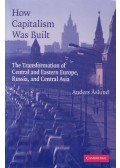 Anders Aslund - How Capitalism Was Built