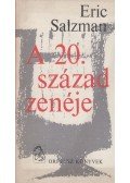 Salzman, Eric - A 20. század zenéje