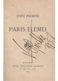 Justh Zsigmond - Páris elemei (dedikált)