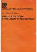 Dr. Németh Márta - Public relations a vállalati gyakorlatban