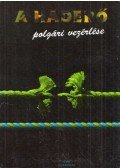 Sz. Kiss Csaba - A haderő polgári vezérlése