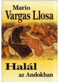Mario Vargas Llosa - Halál az Andokban