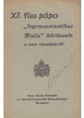 XI. Pius - XI. Pius pápa "Ingravescentibus Matis" körlevele a szent rózsafüzérről