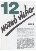 P. Szűcs Julianna (szerk.) - Mozgó világ 2008/12.