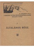 Dr. Komarnicki Gyula - A Magas Tátra hegymászókalauza I.