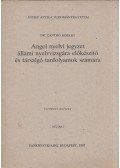 Zánthó Róbert, dr. - Angol nyelvi jegyzet állami nyelvvizsgára előkészítő és társalgó tanfolyamok számára