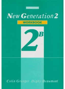 Colin Granger, Digby Beaumont - New Generation Workbook 2B Colin Granger, Digby Beaumont - New Generation Workbook 2B, London 1987 antikvár könyv