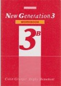 Colin Granger,Digby Beaumont - New Generation Workbook 3B