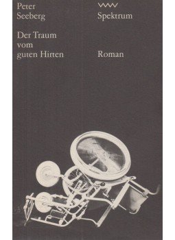 Seeberg, Peter - Der Traum vom guten Hirten, Berlin 1973 antikvár könyv