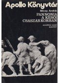 Mócsy András - Pannonia a késői császárkorban