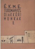 Fazekas Ferenc (szerk.) - Építőipari és Közlekedési Műszaki Egyetem - Tudományos diákköri munkák II.