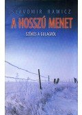 Rawicz, Slavomir - A hosszú menet