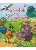 Dávid Ildikó,Pádár Éva - Mesebeli Kerekerdő