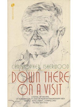 Christopher Isherwood - Down There on a Visit Christopher Isherwood - Down There on a Visit, New York 1978 antikvár könyv