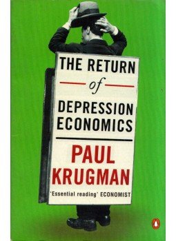 Krugman, Paul - The Return of Depression Economics Krugman, Paul - The Return of Depression Economics, London 2000 antikvár könyv