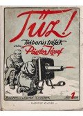 Pásztor József - Tűz! Háborus tréfák