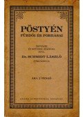 Schmidt László - Pöstyén fürdői és forrásai