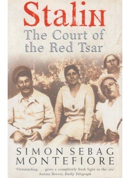Simon Sebag Montefiore - Stalin Simon Sebag Montefiore - Stalin, London 2004 antikvár könyv