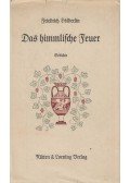 Hölderlin, Friedrich - Das himmlische Feuer
