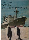Titkos Ervin - Egy év az Antarktiszon