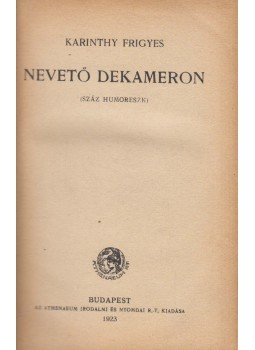 Karinthy Frigyes - Nevető dekameron, Budapest 1923 antikvár könyv