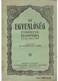 Szabolcsi Lajos - Az Egyenlőség évkönyve és naptára az 1921 (5681) évre