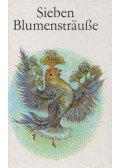 Hans-Otto Tiede - Sieben Blumensträuße