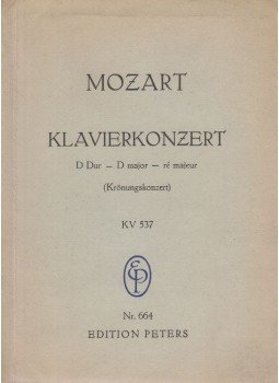 Mozart, Wolfgang Amadeus, Friedrich Blume - Mozart Konzert für Klavier und Orchester D Dur - D major - ré majeur (Krönungskonzert) KV 537, Leipzig 1972 antikvár könyv