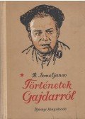 Jemeljanov, B. - Történetek Gajdarról