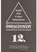 Szigeti Árpád - Őshagyomány 12.